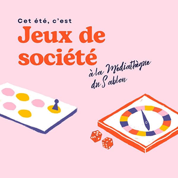 Cet été c'est jeux de société ! (séances adaptées)