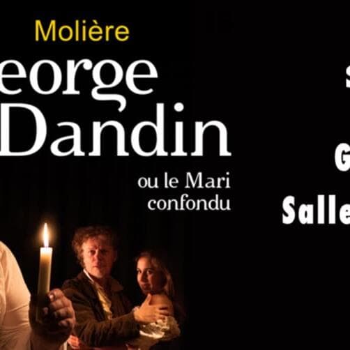 George Dandin » by Molière (session 13) - Théâtre d’Y Voir