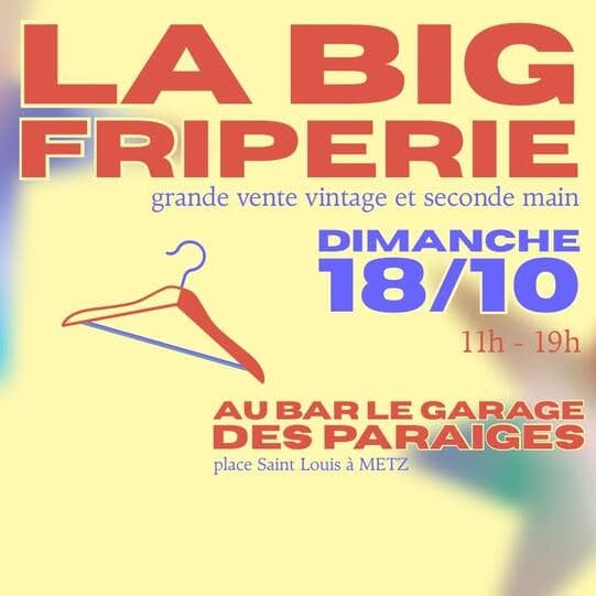 La Big Friperie aux Paraiges