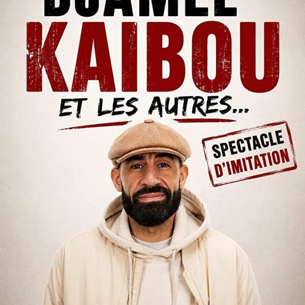 Djamel Kaibou – Et les autres…