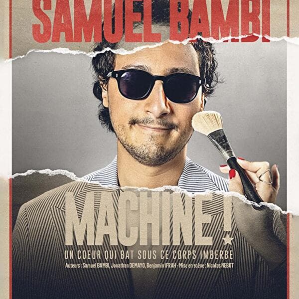 Spectacle – Samuel Bambi « Machine ! »